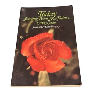 Today Starting Point For The Future Betty Coulter Paperback Author Signed Book